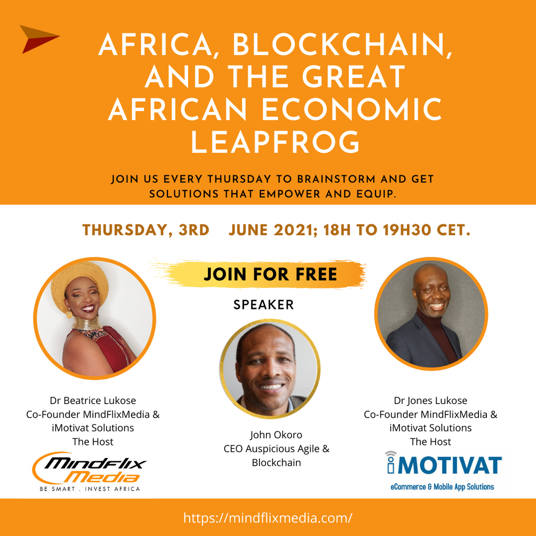 Africa, blockchain, and the great African Economic Leapfrog