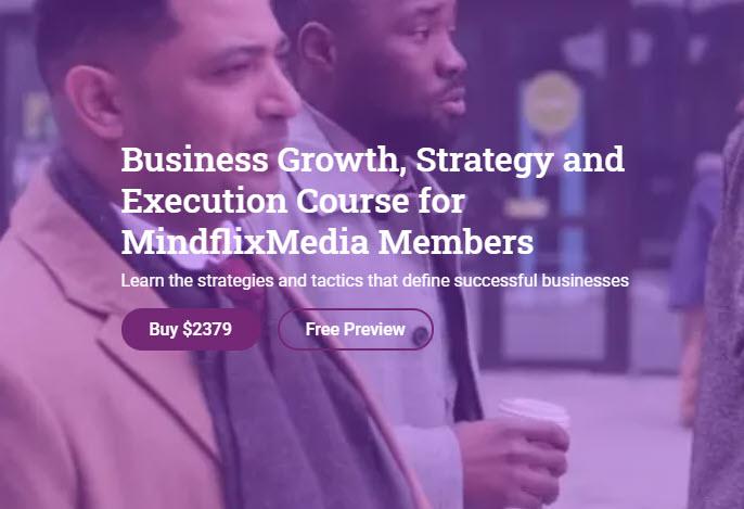 COUPON 80% OFF - Business Growth, Strategy and Execution Course for MindflixMedia Members