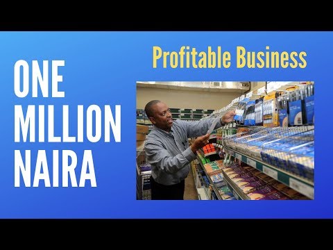 5 Businesses You Can Start With Less Than 1 Million Naira