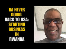 Load and play video in Gallery viewer, I DON&#39;T WANT TO GO BACK TO THE US AT ALL: HOW TO START BUSINESS IN RWANDA.
