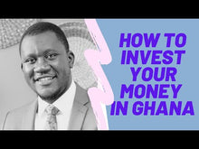 Load image into Gallery viewer, HOW TO INVEST YOUR MONEY IN GHANA
