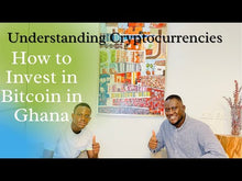 Load and play video in Gallery viewer, How to invest in Bitcoin in Ghana |Understanding Cryptocurrencies
