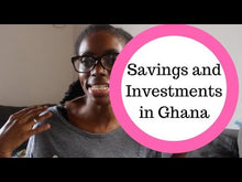 Load and play video in Gallery viewer, Saving and Investing in Ghana
