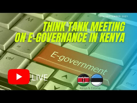High- Level Think- tank Meeting on Sustainability for e- Governance in Kenya 10th September 2021