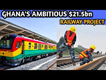 Load and play video in Gallery viewer, Ghana&#39;s $21.5 Billion Railway Mega Project
