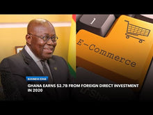 Load image into Gallery viewer, How Did Ghana Earn $2.7B From Foreign Direct Investment In 2020? | Business Edge
