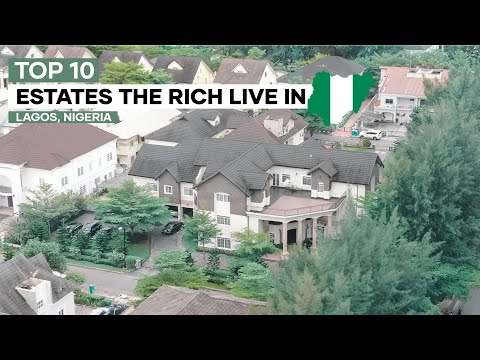 Top 10 Most Luxurious Estate where the Rich Live in Lagos Nigeria